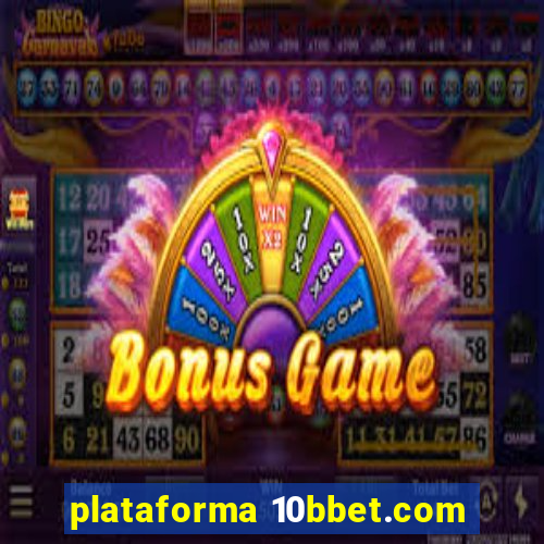 plataforma 10bbet.com